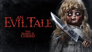 An Evil Tale  - Official Trailer