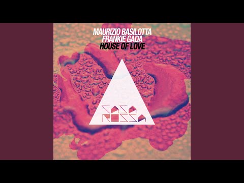 House of Love (Original Mix)