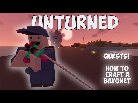 download lagu mp3 mp4 Unturned Bayonet, download lagu Unturned Bayonet gratis, unduh video klip Unturned Bayonet