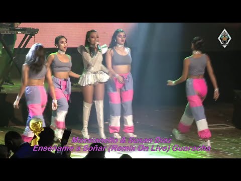 Massianello & Susan Díaz  -  Enseñame a Soñar (Remix On Live) Guaracha
