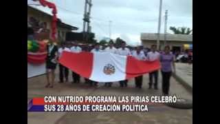 preview picture of video 'ANIVERSARIO DE LAS PIRIAS POR SUS 28 AÑOS DE CREACION POLITICA'