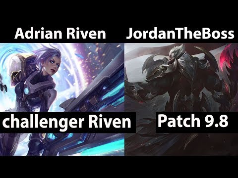 [ Adrian Riven ]  Riven vs Darius [ JordanTheBoss ]  Top  - Adrian Riven Stream Patch 9.8