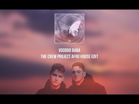 Manuel ft. Moriones - Voodoo Baba (The Crew Project Afro House Edit)