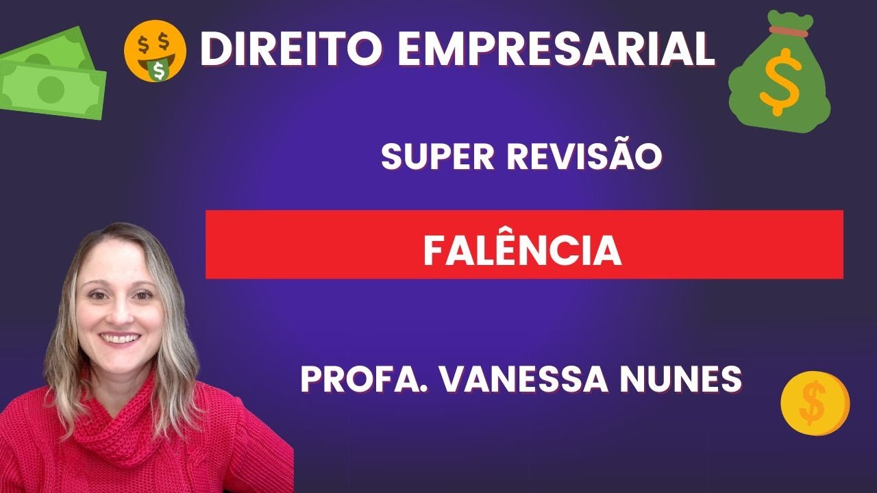 SUPER-REVISÃO - FALÊNCIA