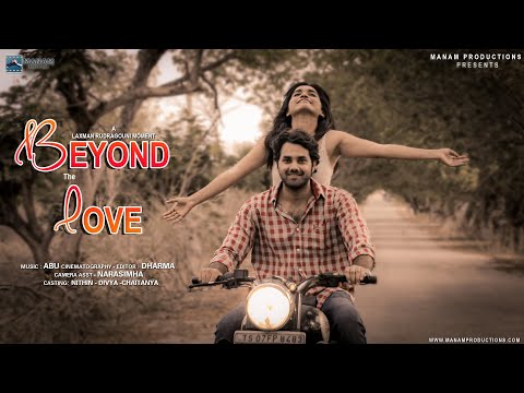 Beyond the Love - Telugu short film teaser