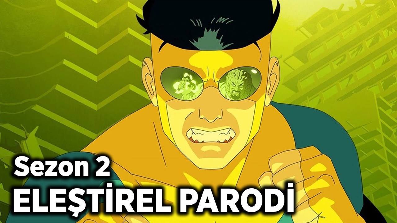 INVINCIBLE SEZON 2 - ELEŞTİREL PARODİ