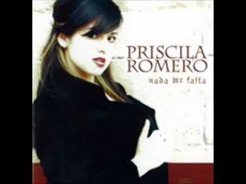 Señor mi Dios - Priscila Romero