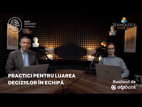 #PerformanțaEchipelor - Cele mai bune practici pentru luarea deciziilor în echipă