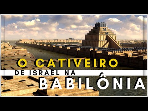 A HISTÓRIA DO CATIVEIRO BABILÔNICO - o Cativeiro Babilônico segundo a Bíblia.