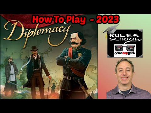 How to Play Diplomacy (Rules School)