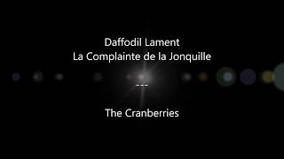 Daffodil Lament - The Cranberries - Traduction