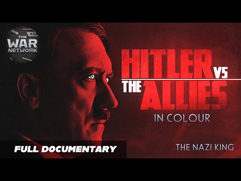 Hitler vs The Allies: The Nazi King (The Movie)
