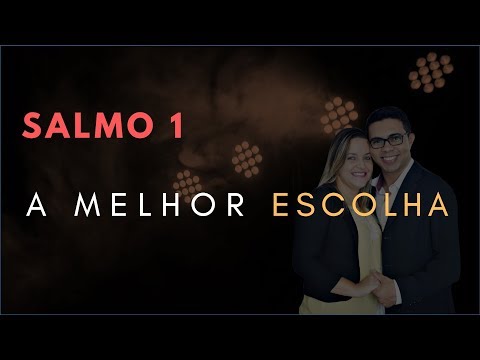 Psalm 1 Study: The BEST Choice (Bible Explained)