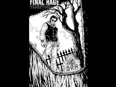 Final Rage - Tombstone 2011 (Full EP)