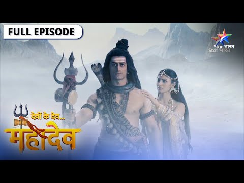 Devon Ke Dev Mahadev | Mahadev ne ki Sati ki raksha | देवों के देव महादेव | Episode 31-33