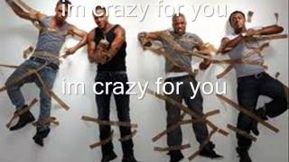 Crazy For You-JLS lyrics