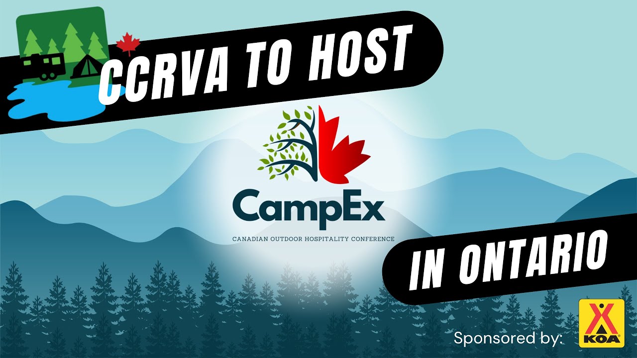 WCM’s Park Update: CCRVA to Host CampEX in Ontario