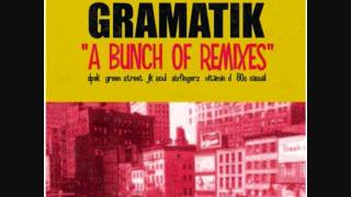 Gramatik - A Bright Day (Gramatik's Phat Cut Remix)