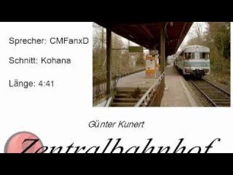 Günter Kunert - Zentralbahnhof [Hörbuch]