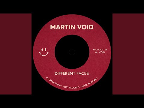 Different Faces - Martin Void