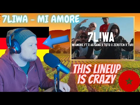 🇲🇦 Mi Amore - 7liwa ft. 7ari, Toto, Inkonnu, Zeroten | GERMAN rapper reacts