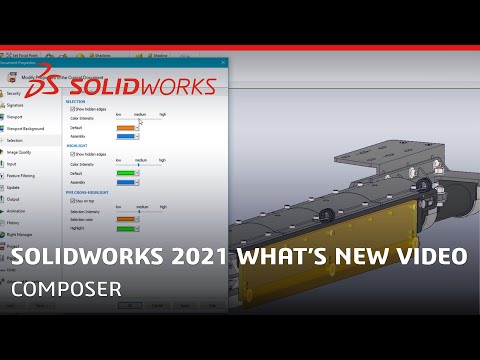 What's New in SOLIDWORKS 2021 - Composer