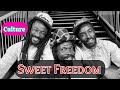 Culture Sweet Freedom Lyrics