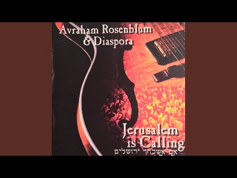 Jerusalem Is Calling