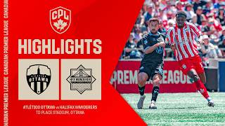 HIGHLIGHTS: Atlético Ottawa vs. Halifax Wanderers | May 17, 2026