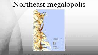 Northeast megalopolis
