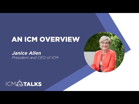 An ICM Overview With Janice Allen