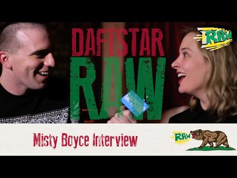 Getting Intimate with Misty Boyce - DaftstarRAW