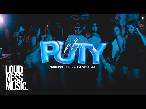 Carlos Luengo Ft Lady Yeska - Mi Puty [Video Oficial]
