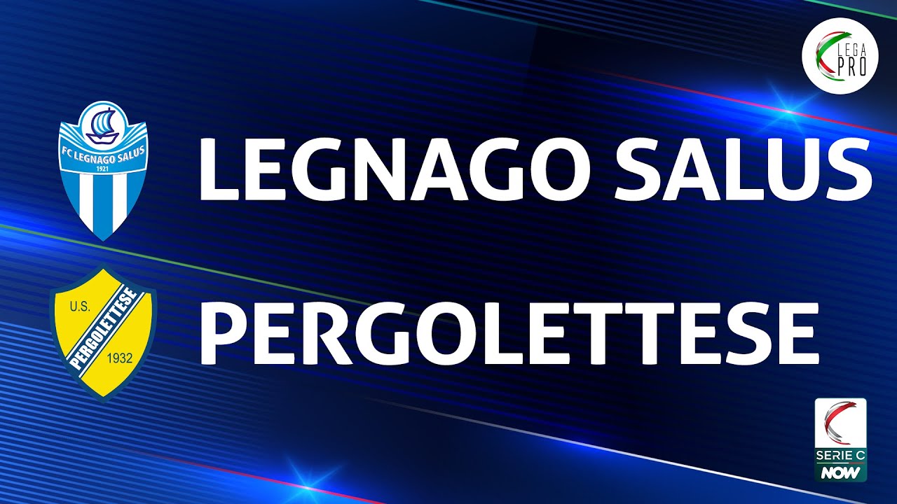 Legnago Salus vs Pergolettese highlights