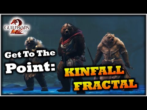 Get To The Point: Kinfall Fractal Guide - Guild Wars 2