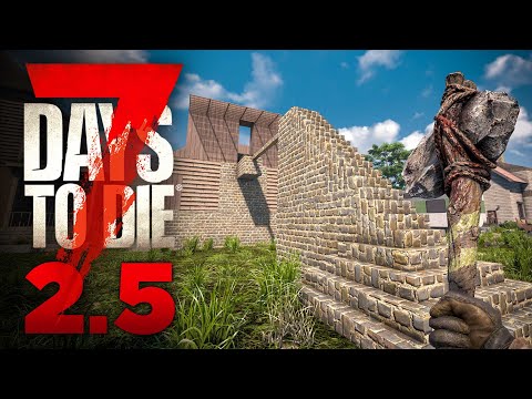 Will that still work? - 7 Days to Die 2.5 #08