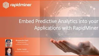 Embed Predictive Analytics into Your Applications with RapidMiner