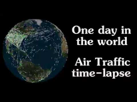 One day in the World of Air Traffic in time Lapse