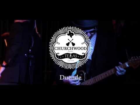 Churchwood - Duende (Live at The Hole in the Wall)
