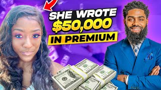 She Wrote $50,000 AP in 60 Days As An Insurance Agent