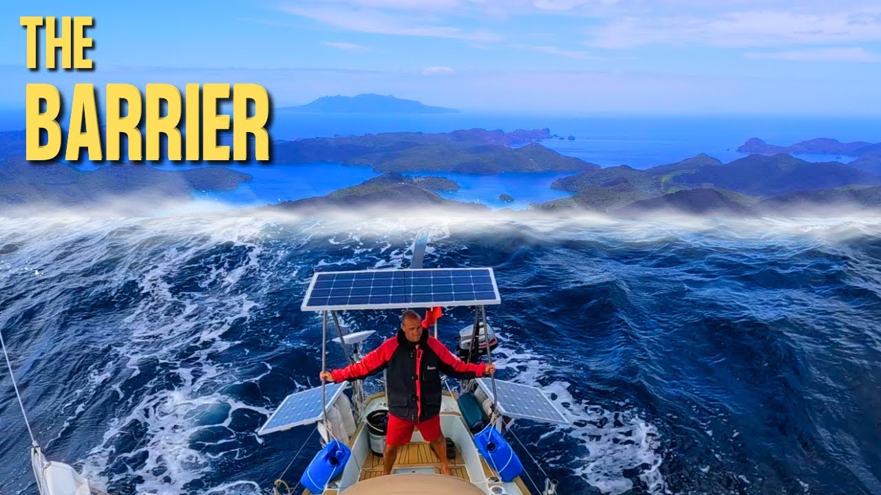 Sailing To Great Barrier Island / "THIS PLACE IS INSANE" / Sailing Around NZ  Pt 4  Ep 148