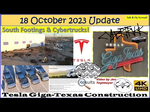 4 Uncovered Cybertrucks, S End Footings & 3rd Qtr Results!18 October 2023 Giga Texas Update(07:35AM)