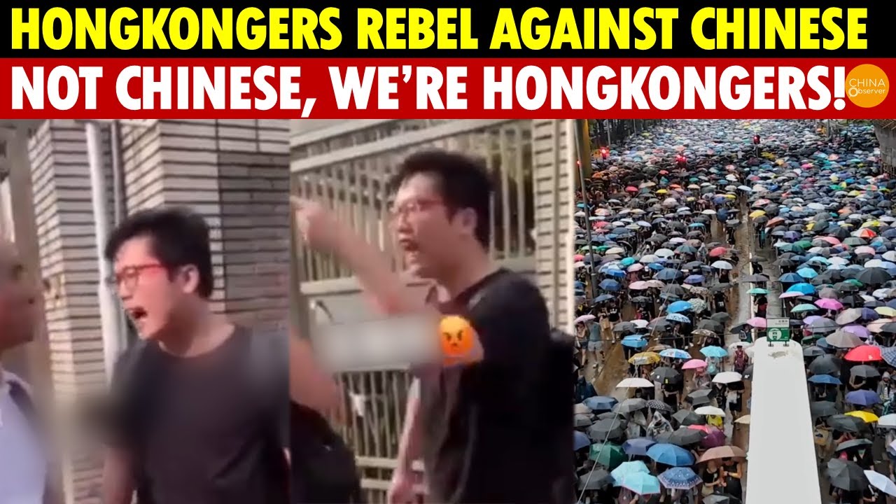 Hongkongers Can’t Take It! Revolt Against China, Shouting: 'I’m Not Chinese, I’m Hong Kong'