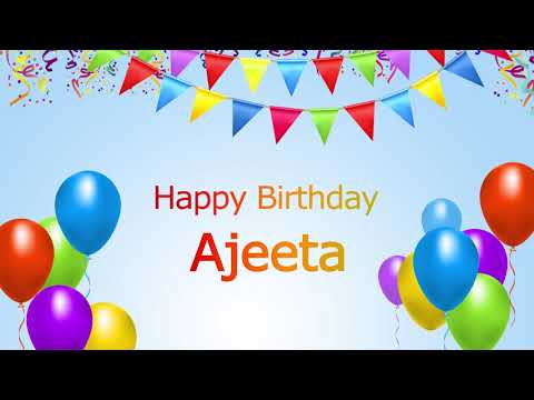 Happy Birthday Ajeeta