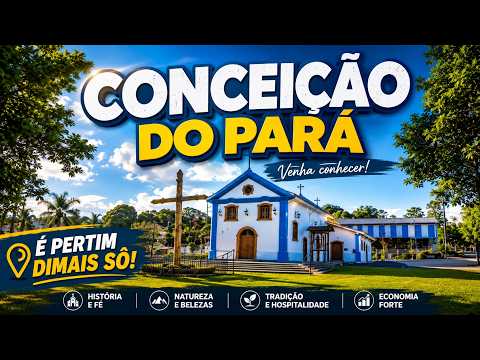 Conceição do Pará: Uma Cidade Encantadora no Centro-Oeste Mineiro!