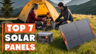 Top 7 Best Solar Panels for Maximum Efficiency