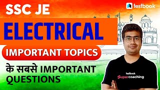 SSC JE Electrical 2022 | SSC JE Electrical Marathon based on Important Topics | By Mohit Sir #sscje