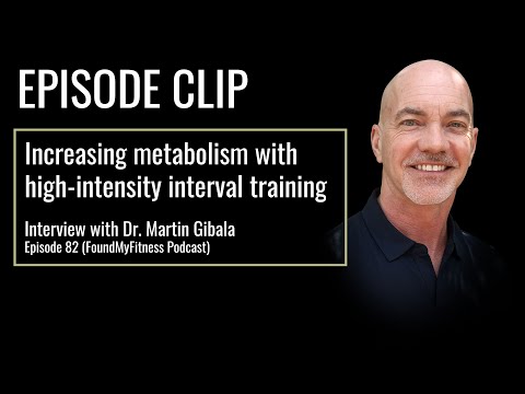 Increasing metabolism — Is high-intensity interval training better? | Dr. Martin Gibala