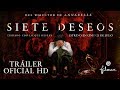 SIETE DESEOS Trailer Oficial Español Ya En Cines