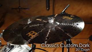 Video thumbnail for Meinl Cymbals CC20DAC Classics Custom 20" Dark Crash Cymbal by MEINL Cymbals - Official Product Videos